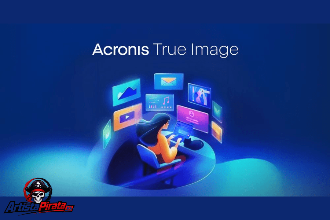 Acronis True Image 2023 Full Última Versión Descargar Español