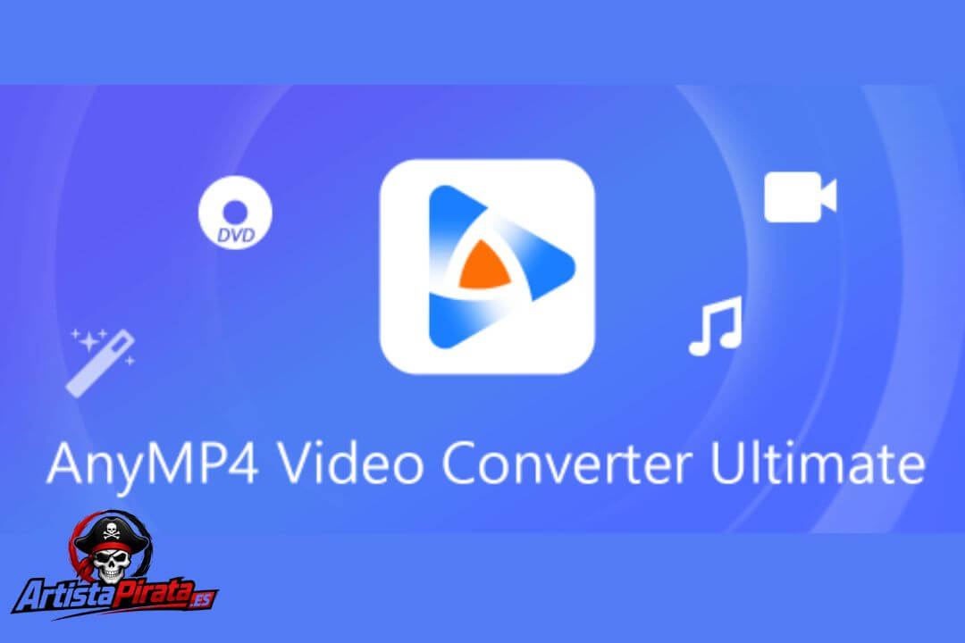 Anymp4 Video Converter Ultimate Crack V8.5.92 Descargar 2026