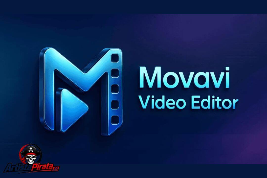 Descargar Movavi Video Editor V26.15.0 Full Español Gratis